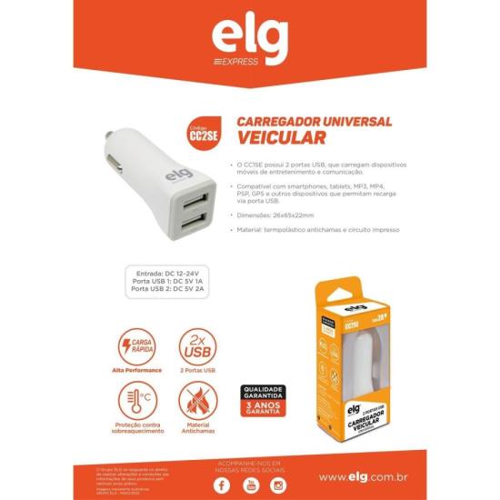 Carregador Veicular Universal CC2SE Branco ELG por 31,99 à vista no boleto/pix ou parcele em até 1x sem juros. Compre na loja Mundomax!